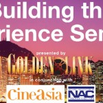 Building the Experience at CineAsia