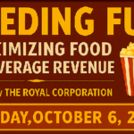 EF&B Live Seminar, Feeding Fun – Maximizing Food & Beverage Revenue – October 6